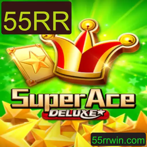 Descubra o Mundo Empolgante de SuperAceDeluxe e a Chave para o Sucesso com 55RR